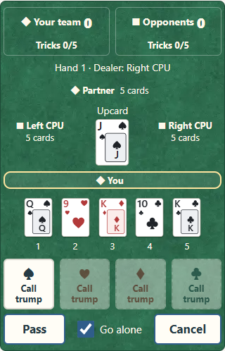 ① Call the upcard suit as trump or pass. ② Check Alone before calling to play without your partner. ③ Pass moves to the next player.