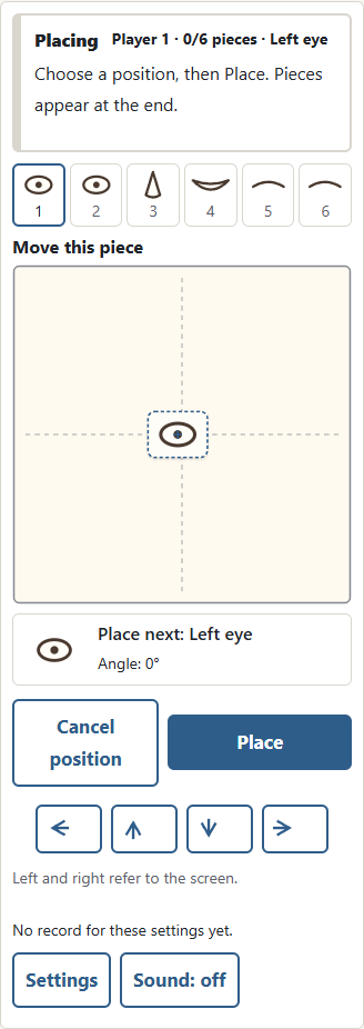 ① Use the direction buttons for small adjustments. ② Cancel position or Esc resets this piece’s position and angle. Confirmed pieces cannot be taken back.