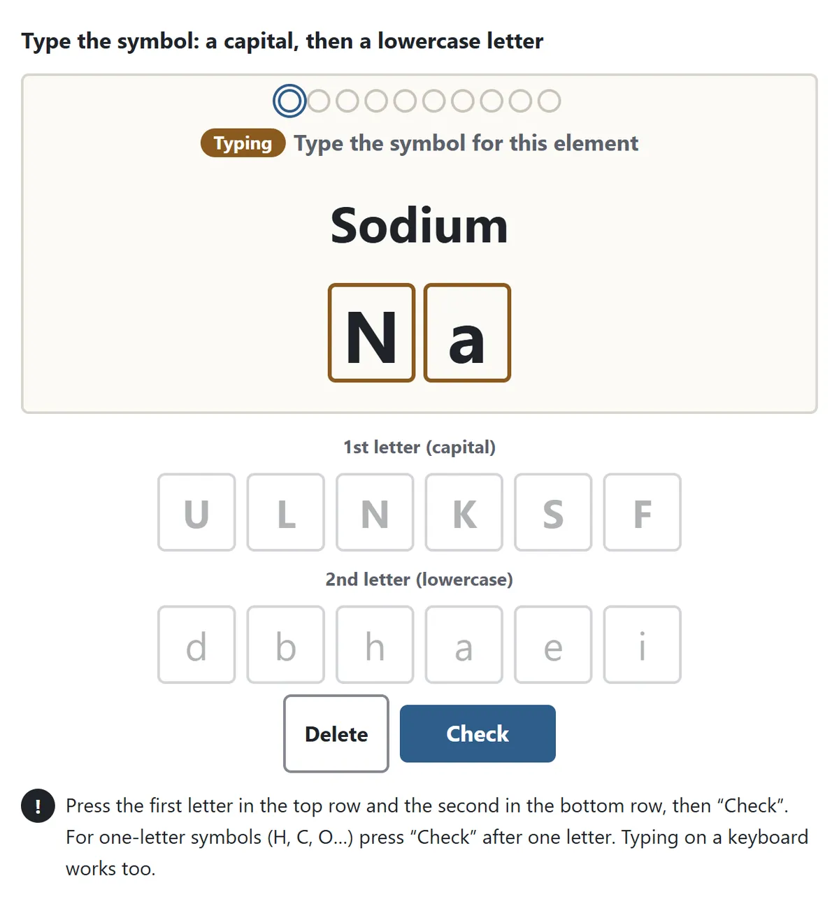 The Type the symbol screen. The card says Sodium, and the two boxes hold N and a. Below are six capital-letter buttons, six lowercase buttons, and the Delete and Check buttons